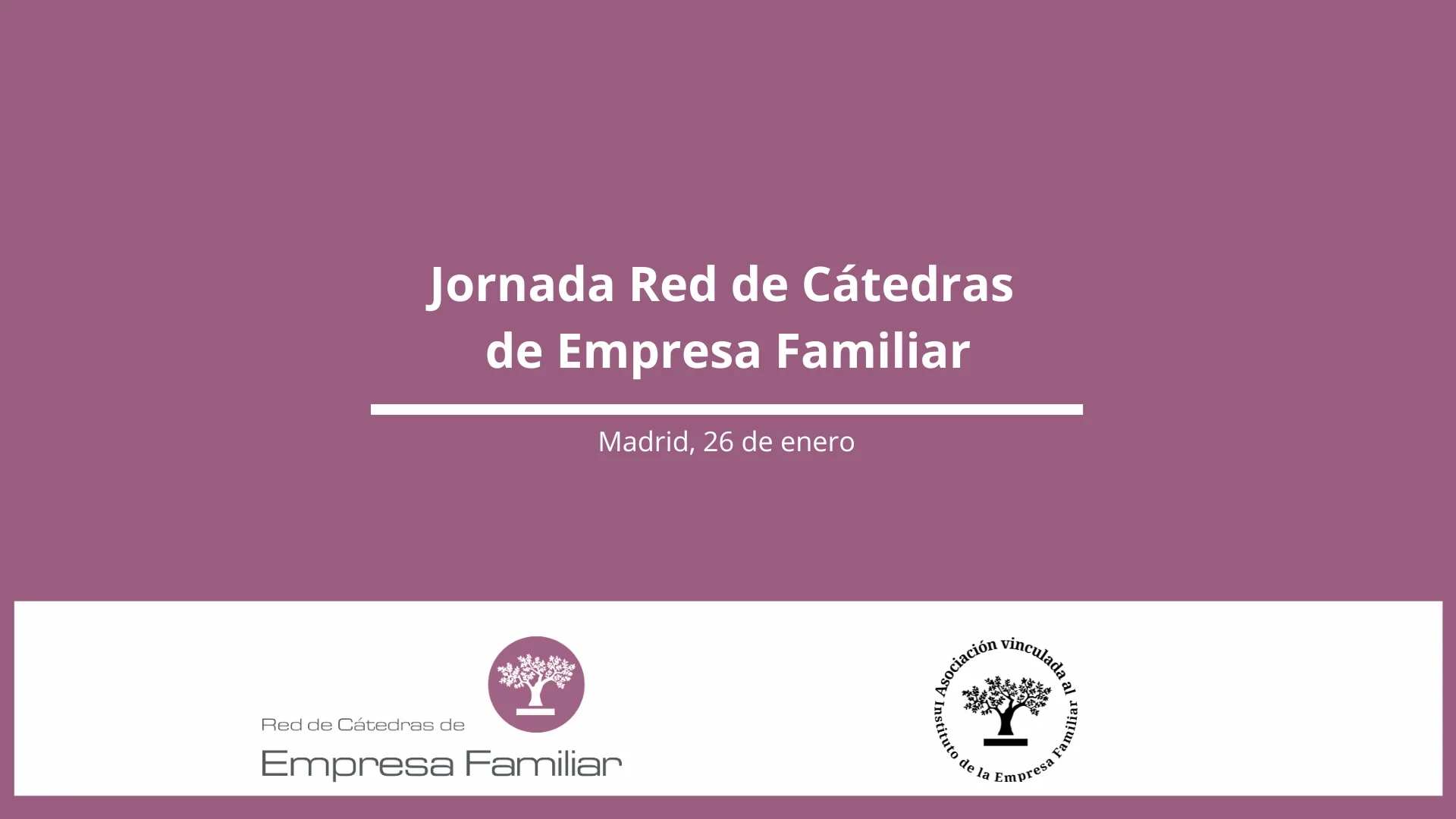 Jornada Red de Cátedras de Empresa Familiar