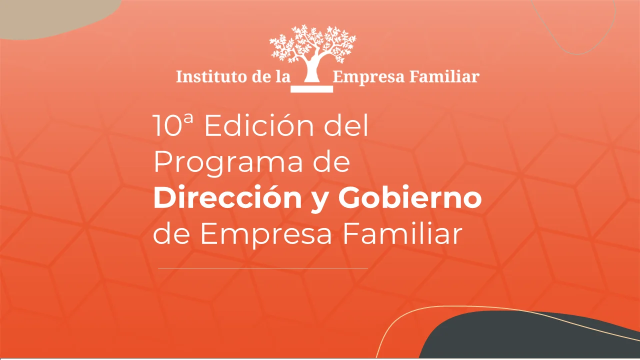 Programa Dirección y Gobierno de Empresa Familiar 2024