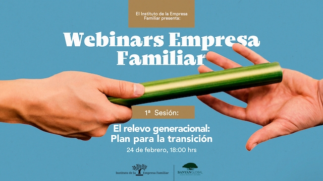 Webinar Empresa Familiar El Relevo Generacional