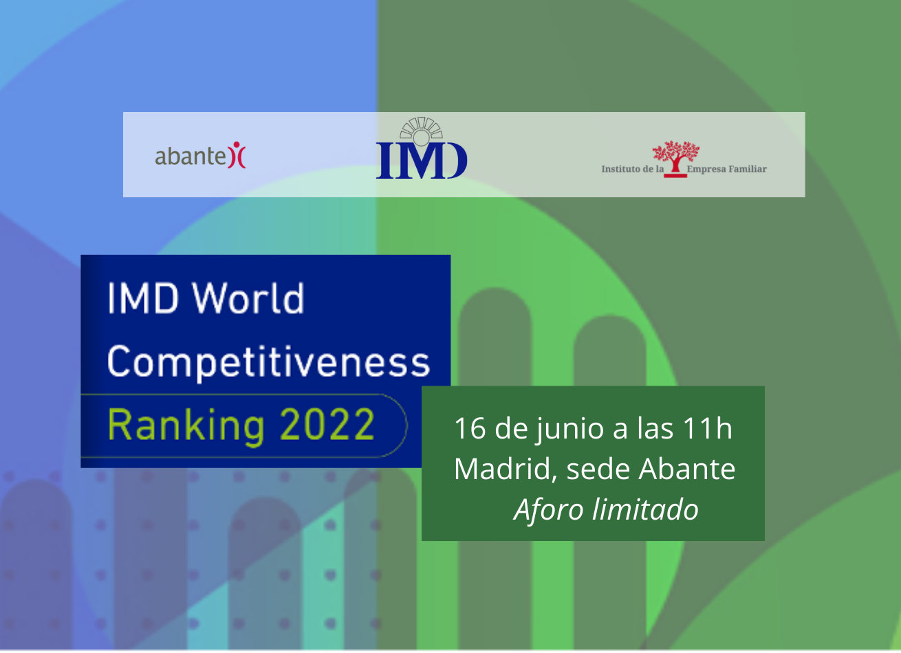 Ranking competitividad mundial 2022 Instituto de la Empresa Familiar